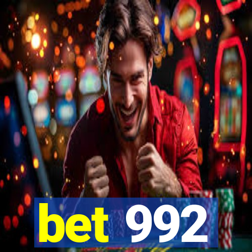 bet 992